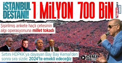 AK Parti İstanbul mitingine rekor katılım! 1 milyon 700 bin kişi
