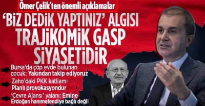 AK Parti Sözcüsü Ömer Çelik'ten MYK toplantısı sonrası son dakika açıklamaları! Muhalefete gasp siyaseti eleştirisi... 