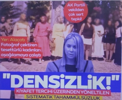 AK Partili Çankırı'dan Alaçatı'daki olaya çok sert tepki: Kıyafet tercihi üzerinden yöneltilen sistematik tahammülsüzlük