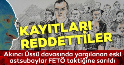 Akıncı Üssü davası: Sanıklar esasa ilişkin savunma yaptı..