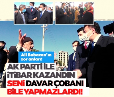 Ali Babacan’a vatandaştan tepki: AK Parti'de itibar kazandın! Seni davar çobanı bile yapmazlardı