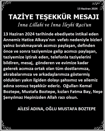  ALKAYA  AİLESİ TAZİYE  TEŞEKKÜR  MESAJI 
