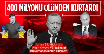Alman Bild Gazetesi'nden Başkan Recep Tayyip Erdoğan'a övgü: 400 milyon insanı ölümden kurtardı 