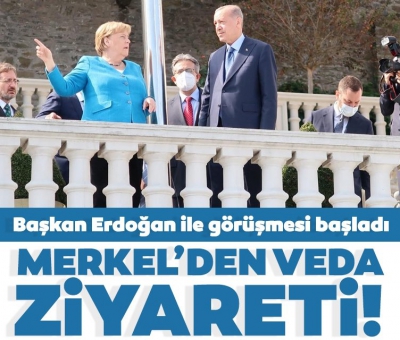 Angela Merkel'den veda ziyareti! Başkan Erdoğan ile bir araya geldi