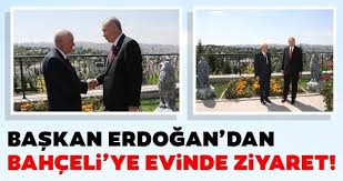 Ankara'da önemli görüşme! Başkan Erdoğan Bahçeli'yi konutunda ziyaret etti.