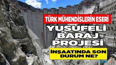 Artvin'deki Yusufeli Barajı için son harç atılıyor