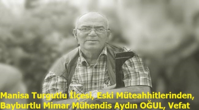 Aydın Oğul Hayatını Kaybetti