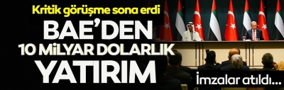 BAE Veliaht Prensi Zayed Ankara'da... Külliye'de imza töreni: 10 milyar dolarlık fon