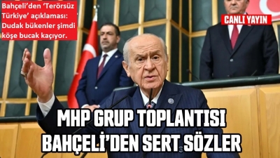 Bahçeli’den ‘Terörsüz Türkiye’ açıklaması: Dudak bükenler şimdi köşe bucak kaçıyor