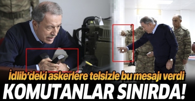 Bakan Akar ve TSK komuta kademesi Suriye sınırında!