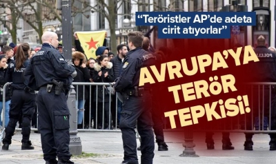 Bakan Çavuşoğlu'ndan Avrupa'ya terör tepkisi: Teröristler AP'de adeta cirit atıyorlar..