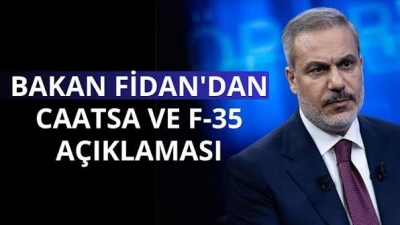 Bakan Fidan’dan F-35 ve CAATSA mesajı: Yakında netice alacağız