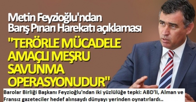 Barolar Birliği Başkanı Feyzioğlu'ndan iki yüzlülüğe tepki: ABD'li, Alman ve Fransız gazeteciler hedef alınsaydı dünyayı yerinden oynatırlardı....