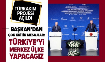 Başkan Erdoğan dünya liderlerinin katılımıyla TürkAkım'ın vanasını açtı!...