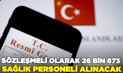 Başkan Erdoğan imzaladı! 26 bin 673 sağlık personel istihdamı Resmi Gazete'de