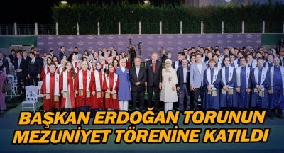 Başkan Erdoğan, NUN Okullarında torununun mezuniyet törenine katıldı
