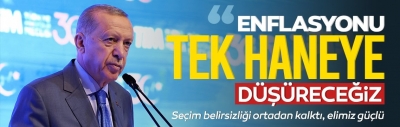 Başkan Erdoğan 'Önceliğimiz bu' diyerek enflasyon hedefini açıkladı!