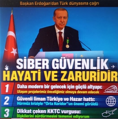 Başkan Erdoğan Türk dünyasına seslendi: Siber güvenlik hayati ve zaruridir