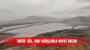 Kurutulan 'antik' göl, son yağışlarla hayat buldu