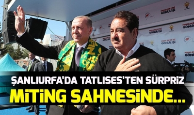 Başkan Erdoğan ve İbrahim Tatlıses Şanlıurfa’da miting sahnesine beraber çıktı.