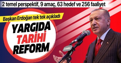 Başkan Erdoğan 'Yargı Reformu' paketini açıkladı.