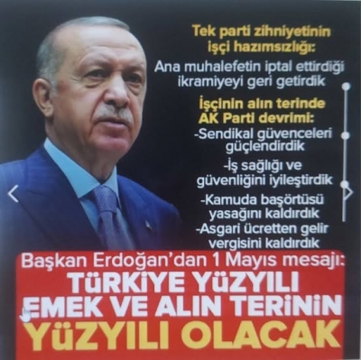 Başkan Erdoğan'dan 1 Mayıs mesajı: Çalışan hakkı temel önceliğimiz