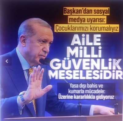 Başkan Erdoğan'dan ailelere sosyal medya uyarısı: Çocuklarımızı korumalıyız