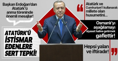 Başkan Erdoğan'dan Atatürk'ü Anma Töreni'nde önemli açıklamalar..