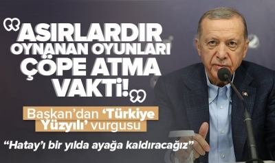 Başkan Erdoğan'dan deprem bölgesinde önemli açıklamalar: Hatay'ı asla yalnız bırakmayacağız
