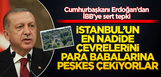 Başkan  Erdoğan'dan İBB'ye 