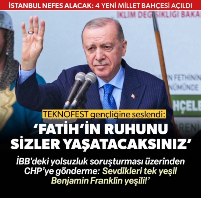 Başkan Erdoğan'dan İstanbul’da 4 millet bahçesinin açılışında önemli açıklamalar 