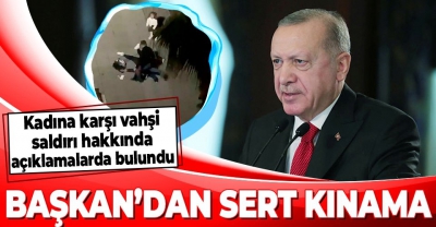 Başkan Erdoğan'dan kadına yönelik şiddete sert tepki