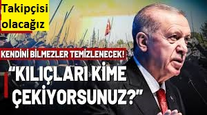 Başkan Erdoğan'dan kurmaylarına kılıçlı yemin mesajı: Gerekeni yapacağız