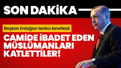 Başkan Erdoğan'dan Yeni Zelanda'daki terör saldırısıyla ilgili ilk açıklama.