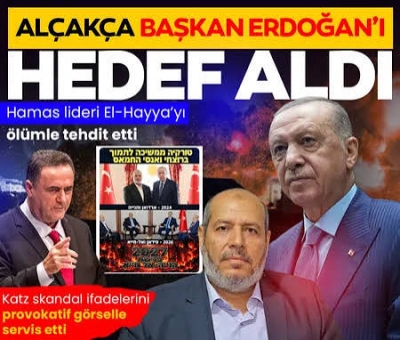 Başkan Erdoğan'ı hedef alan İsrailli Katz'a Türkiye'den peş peşe tepki: Haydutça anlayış!