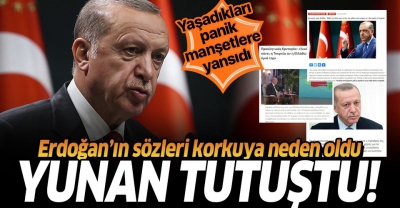 Başkan Erdoğan'ın resti Yunan medyasında! Korkuları manşetlere yansıdı 