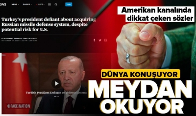 Başkan Erdoğan'ın röportaj verdiği Amerikan CBS News: Türkiye Cumhurbaşkanı meydan okuyor 