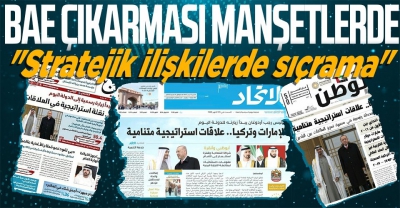 Başkan Erdoğan'ın ziyareti BAE basınında! Manşetten verdiler: Türkiye ile stratejik ilişkiler gelişiyor