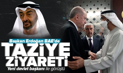 	Başkan Recep Tayyip Erdoğan'dan BAE'ye taziye ziyareti 