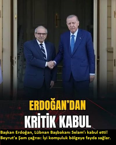 Başkan Recep Tayyip Erdoğan, Lübnan Başbakanı Nevvaf Selam'ı İstanbul'da ağırladı.