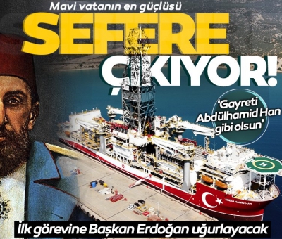 Başkan Recep Tayyip Erdoğan uğurlayacak! Abdülhamid Han ilk sondaj için demir alıyor