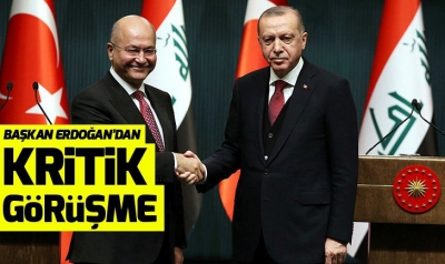 Başkan Erdoğan ile Berham Salih'ten kritik görüşme.