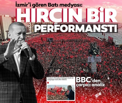 Başkan Recep Tayyip Erdoğan'ın İzmir mitingi Batı'yı panikletti! Rakiplere korku veren hırçın bir performans