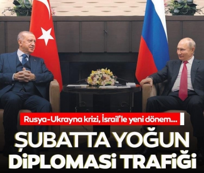 Başkan Recep Tayyip Erdoğan'ın şubat ayında yoğun diplomasi trafiği! Rusya-Ukrayna krizi İsrail ile yeni dönem