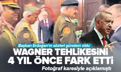 Başkan Tayyip Erdoğan 4 yıl önce uyarmıştı: Wagner tehlikesini dünya kamuoyuna o fotoğrafla duyurdu! 