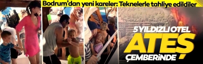 Bodrum'da yangın otele sıçradı! Bodrum'da yangın nedeniyle otel boşaltıldı