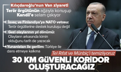 Bölgede yeni safhaya geçildi! Başkan Erdoğan: Tel Rıfat ve Münbiç'i teröristlerden temizliyoruz 
