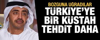 Bozguna uğrayan BAE'den Türkiye'ye küstah Libya tehdidi.