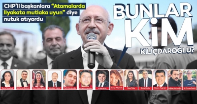 Bu mu liyakat! Bunlar kim Kılıçdaroğlu?