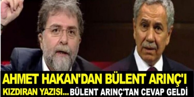 Bülent Arınç'tan Ahmet Hakan'ın yazısına cevap: Bak aslanım 
